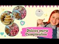 Dulces para cumpleaos 