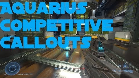 Halo Infinite Aquarius Competitive Callouts