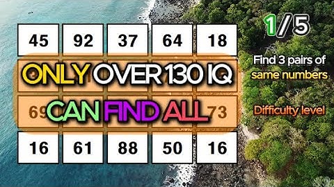 CAN YOU FIND LAST ONE? Find 3 pairs of identical numbers/Dementia Prevention Quizzes/Tests.149