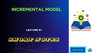 Incremental Model | Software Engineering | Short Notes | Engineering College | Students |