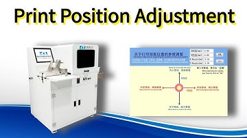 How to adjust printing position at CSJ210FS digital paper cup printing machine