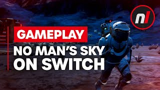 No Man's Sky Nintendo Switch Gameplay