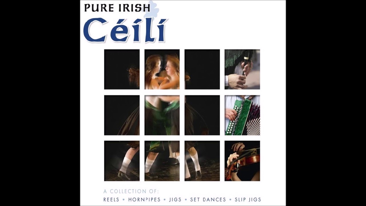 Pure irish Ceili | Reels, Hornpipes, Jigs, Set Dances & Slip Jigs | St ...
