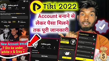 Tiki App New Rules For Account Verification | Grey v or white v and reality creator verification |