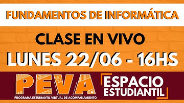 CLASE EN VIVO DE FUNDAMENTOS DE INFORMÁTICA