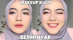MAKEUP FOR OILY SKIN - Durasi: 7.58. 