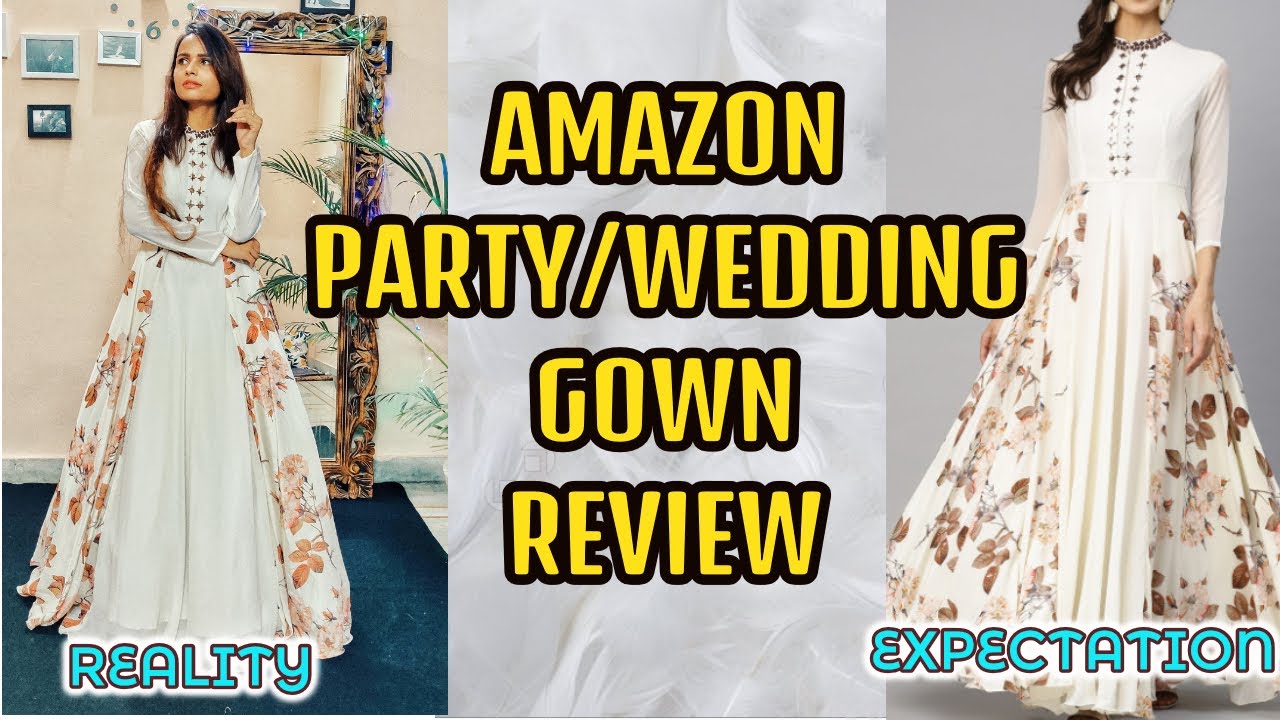 Amazon party/wedding gown review ll The fashion seed ll Episode 1