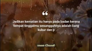 Story Wa Islami Nasehat Imam Al-ghazali