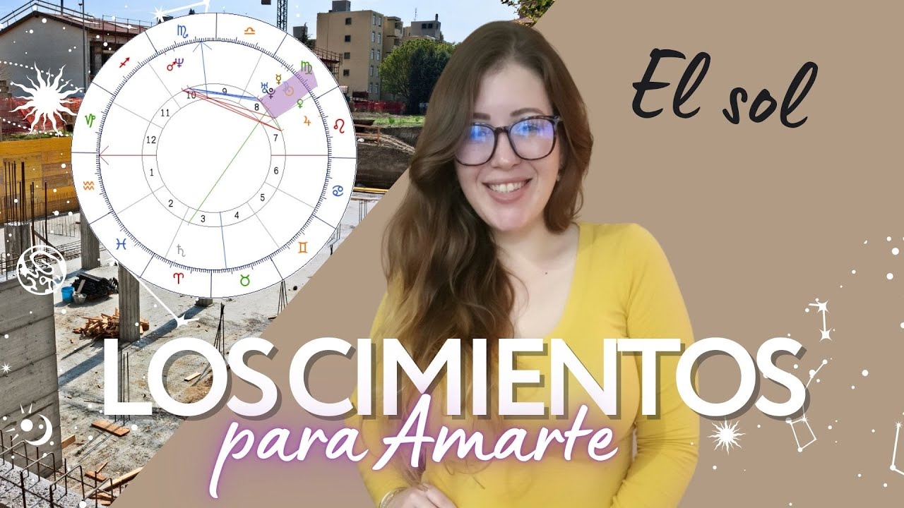 El Sol en tu carta natal: los cimientos de tu amor propio y tu brillo ...
