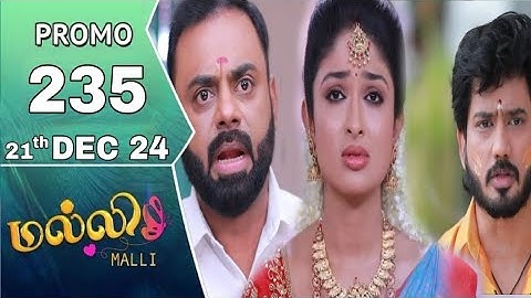 Malli serial promo 235 review|Malli promo epds235 review |Malli serial 235 review 21/Dec/24