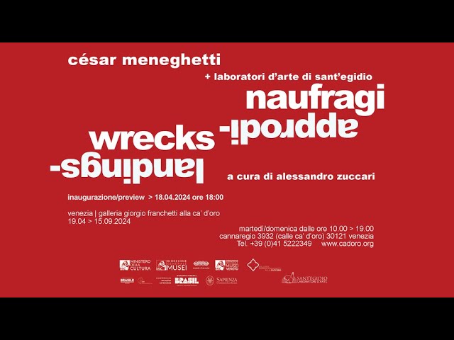 A Venezia il 18 aprile l'inaugurazione della mostra "Naufragi - Approdi" dell’artista César Meneghetti e dei Laboratori d’Arte della Comunità di Sant’Egidio. IL PROGRAMMA