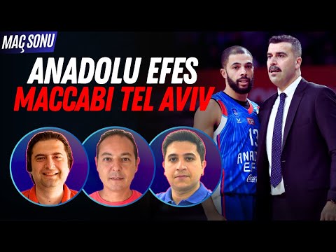 ANADOLU EFES - MACCABI TEL AVIV MAÇ SONU CANLI | Maç Yorumu ve Analizi | EuroLeague Basketbol