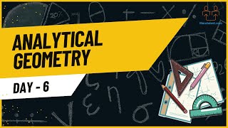 Analytical Geometry l Day l 6