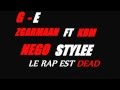 Le rap est dead kbm ft ge    zgarmaan  nego stylee 