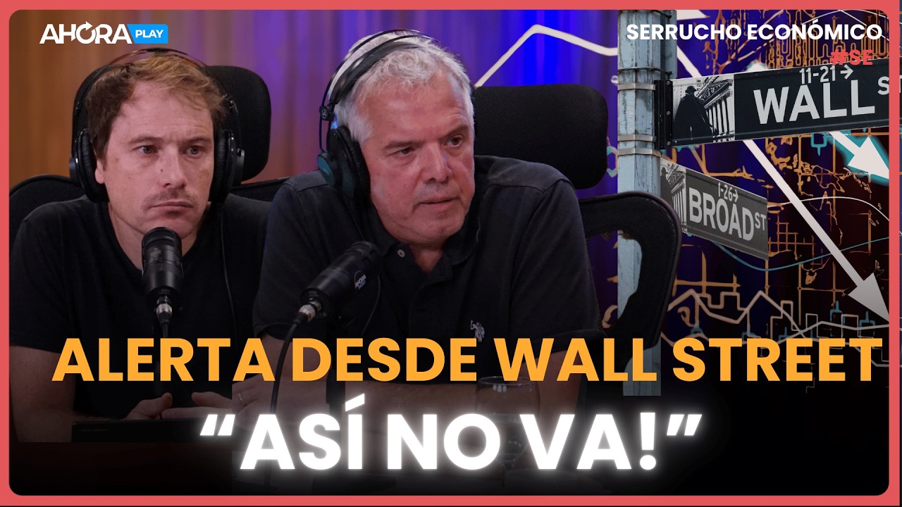 ALERTA WALL STREET ¡ASÍ NO VA! I Claudio Zlotnik y Esteban Rafele #SerruchoEconómico