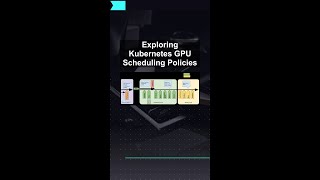 Exploring Kubernetes GPU Scheduling Policies #ai #artificialintelligence #machinelearning #aiagent