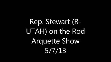 Rep. Chris Stewart discusses the Keystone XL Pipeline on Rod Arquette