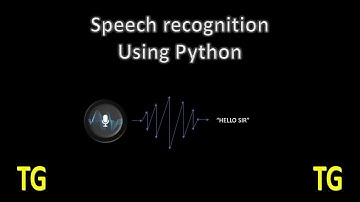 Speech Recognition Using Python: Unleashing the Power of Voice