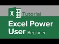 Excel Power User Beginner Tutorial