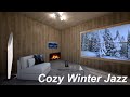 Winter Jazz Music in Snowing Cozy Forest Cabin with Warm Fireplace Ambience For Relaxation