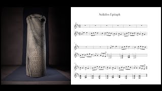 the Epitaph of Seikilos w/ Scrolling Sheet Music