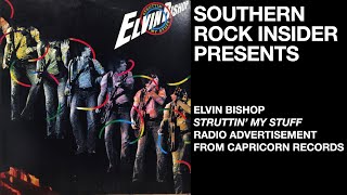 ELVIN BISHOP STRUTTIN’ MY STUFF RADIO ADVERTISEMENT FROM CAPRICORN RECORDS