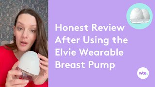 Elvie Wearable Breast Pump: Honest Review