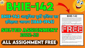 Bhie 142 solved assignment hindi paper 2022-23 ignou ba history solved assignment @Tech paper 1M