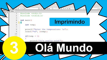 Tutorial C #3 - Olá mundo em C