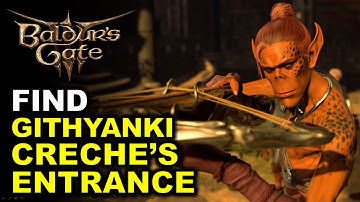 Find the Githyanki Creche