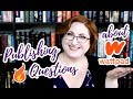 Should You Post to Wattpad?