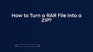 How to Turn a RAR File into a ZIP?