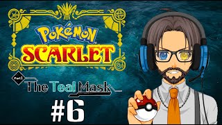 Let's Play Pokemon Scarlet | The Teal Mask part 6/23: Outsiders Looking In