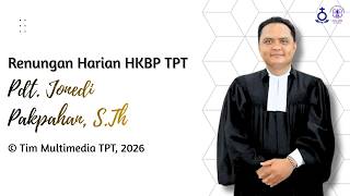 Renungan Harian HKBP Tg. Priok Timur [Jumat, 15 Mei 2026 - Ester 2 : 17]