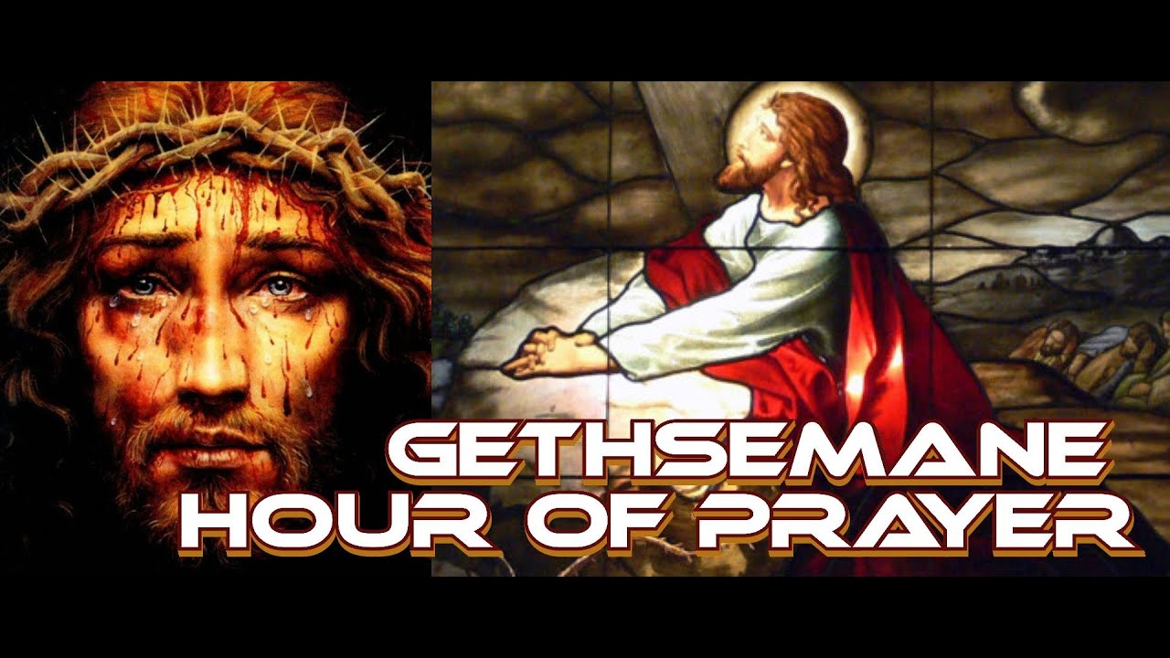 GETHSEMANE HOUR/JULY NOVENA FOR THE NEW ISRAEL, THE CHURCH, AND OUR NEEDS-Day 9