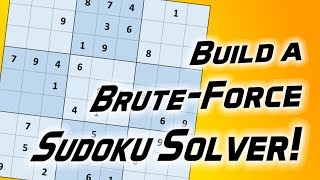 Build a Brute-Force Sudoku Solver! screenshot 5