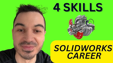 Master These 4 Skills If You Want a SolidWorks Career in 2026