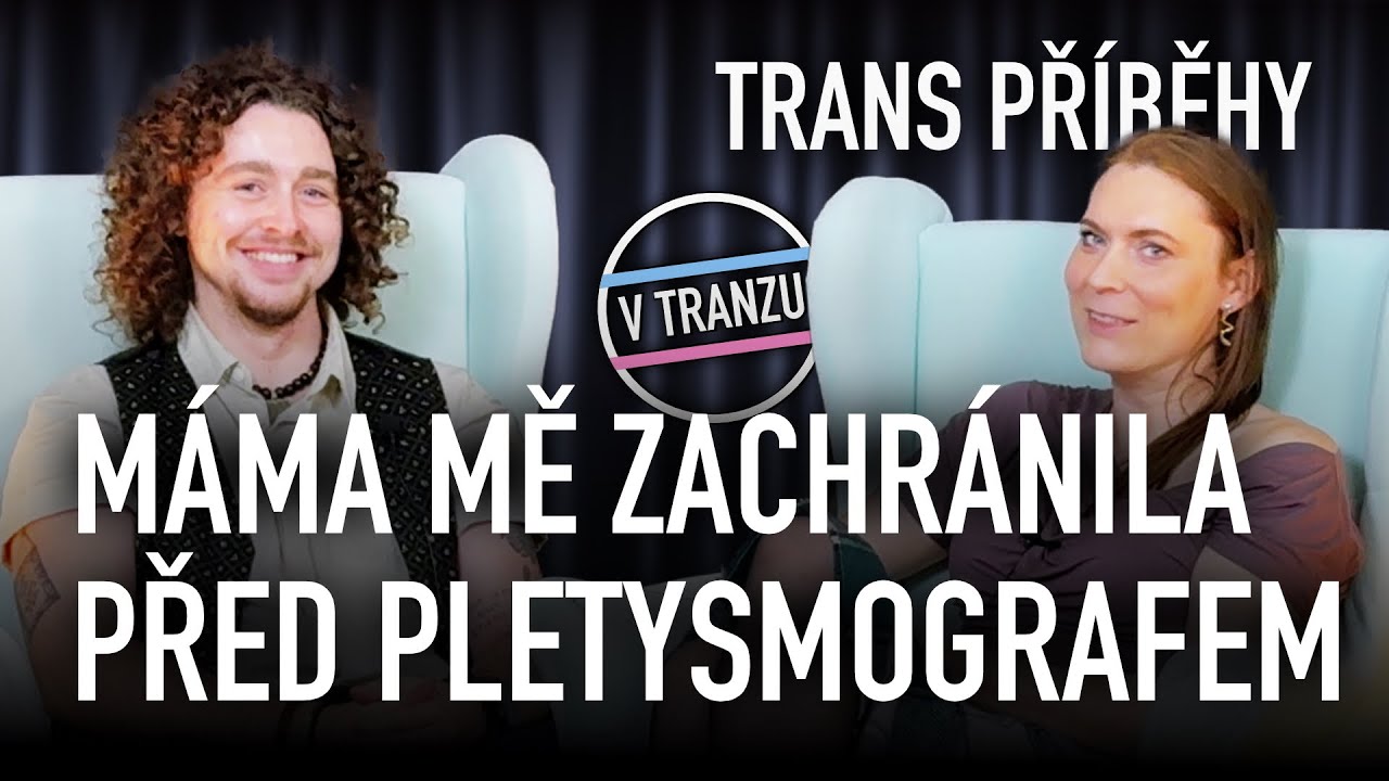 Misha: Máma mě zachránila před pletysmografem // trans příběhy