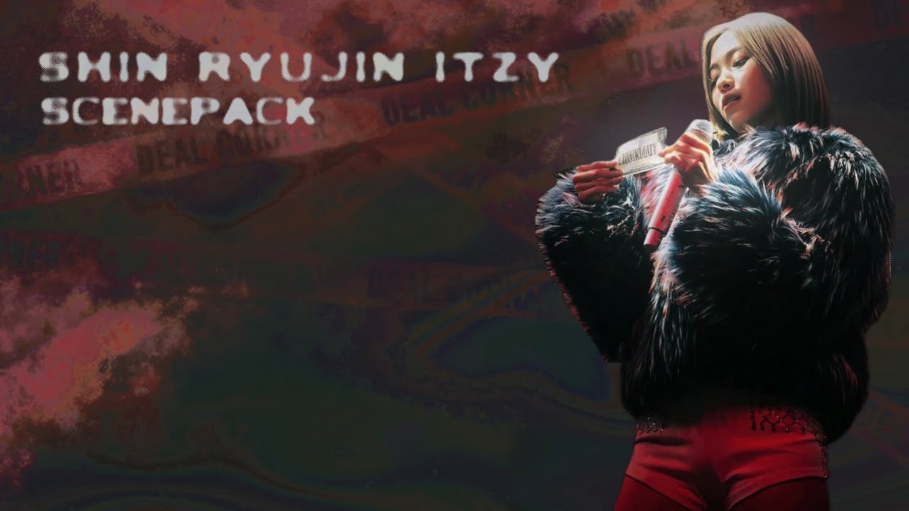 Shin Ryujin Itzy hot scenepack for edits [2K + LINK IN DIS]