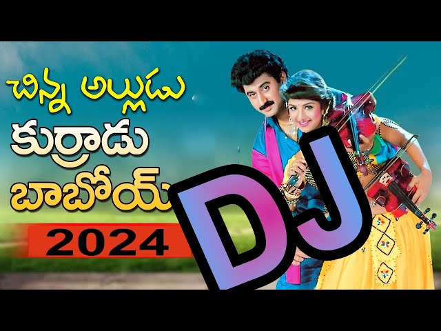 kurradu baboi DJ song  | Telugu dj song | Roadshow dj song | 2024 dj song #chinnaalludu class=
