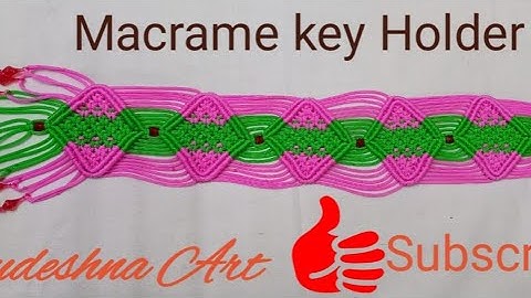 Macrame Key Holder|| How To make key Holder||