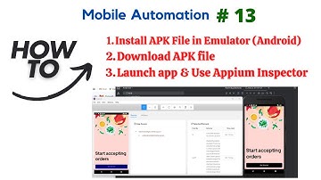 #mobileautomation-13 | Install APK File (Virtual) & Launch app & Inspect Element using Appium |