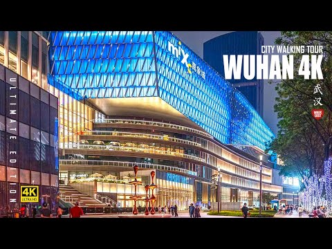 Wuhan Night Walk, China's Most Livable Modern City By The Yangtze River - 4K HDR