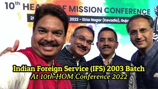 Indian Foreign Service (IFS) 2003 Batch At 10th HOM Conference 2022