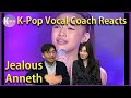 K-pop Vocal Coaches react to Anneth - Jealous