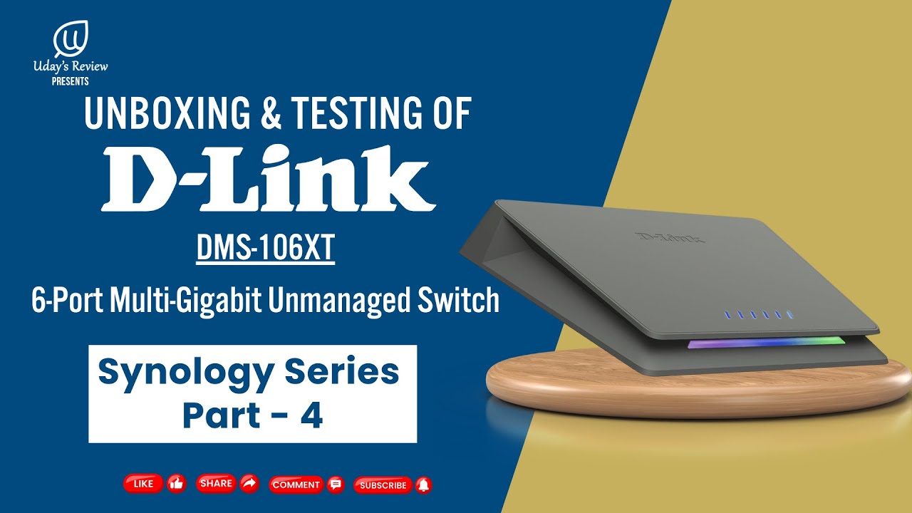 Unboxing & Setup of the D-Link DMS-106XT – Boosting Network Speeds