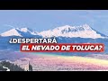 ¿Una erupción en el Nevado de Toluca? | Documental