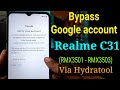 Realme C31 (RMX3501) Google account bypass || FRP Bypass Realme C31 Via Hydratool