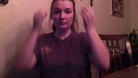 Lesson 12 Assignment 1 Video ASL