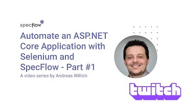 Automate an ASP.NET Core Application with Selenium and SpecFlow - Part #1